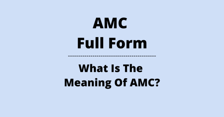 AMC Full Form What Is The Meaning Of AMC