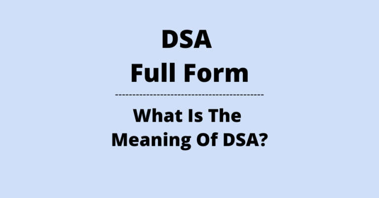 DSA Full Form What Is The Meaning Of DSA