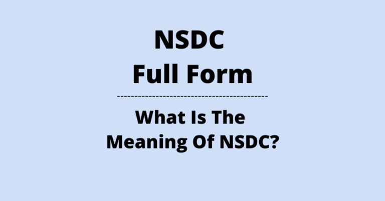 NSDC Full Form What Is The Meaning Of NSDC